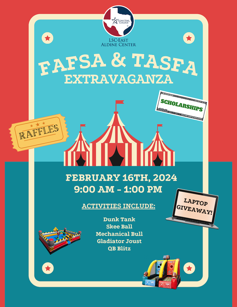 LSCEast Aldine Center FAFSA & TASFA Extravaganza, Feb. 16 East