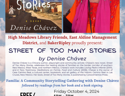 Familia: A Community Storytelling Gathering with Denise Chávez, Oct. 4